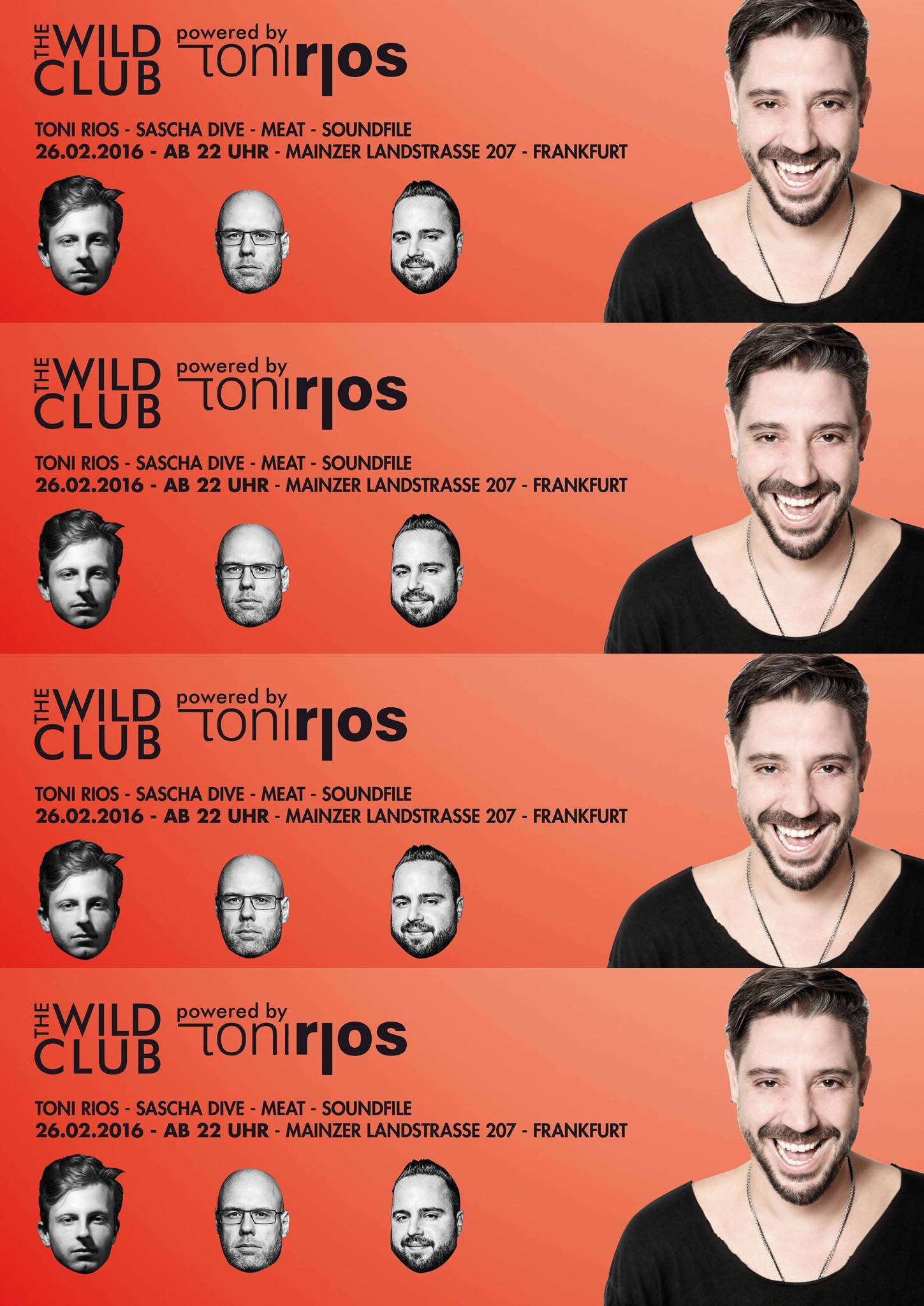 The Wild Club pres. by Toni Rios